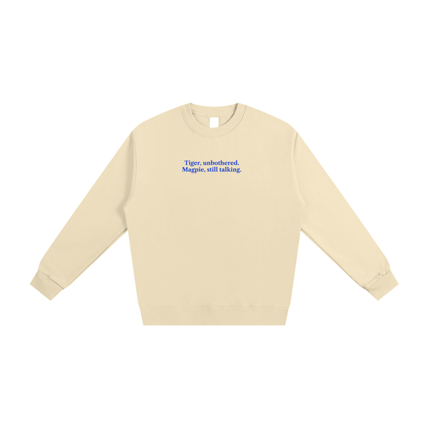 Tiger, Unbothered Crewneck